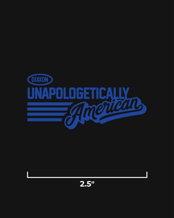 Unapologetically American 2.5  Die Cut Sticker Hot on Sale - Image 5