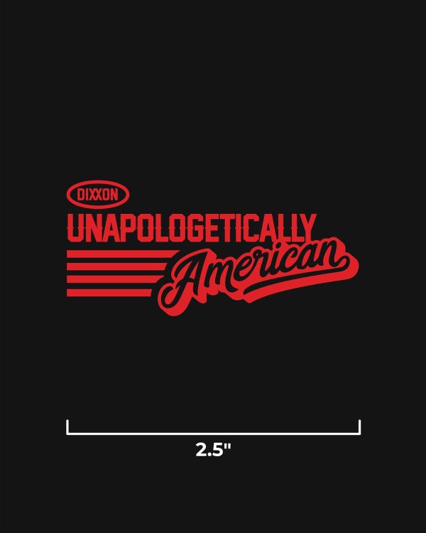 Unapologetically American 2.5  Die Cut Sticker Hot on Sale - Image 4